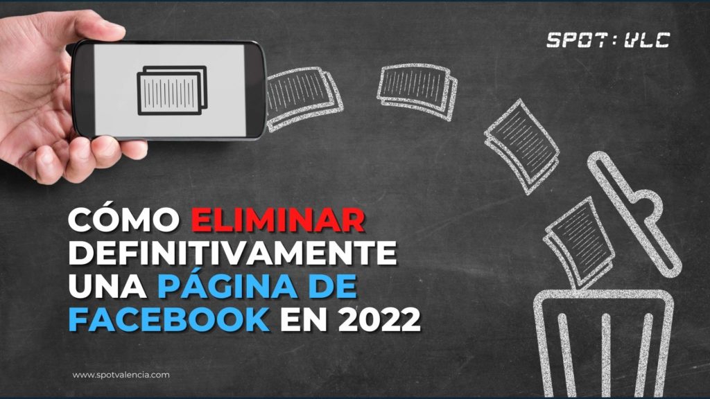 C mo Eliminar Una P gina De Facebook En 2022 Spotvalencia